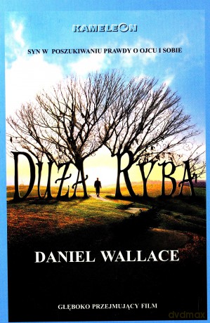 Duża ryba - Daniel Wallace [KSIĄŻKA]