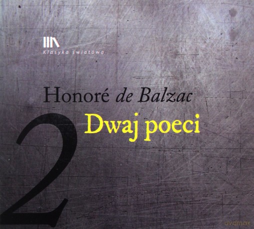 Dwaj poeci. Książka audio CD MP3 - Honore de Balzac [KSIĄŻKA]
