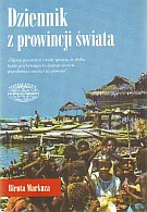 Dziennik z prowincji świata - Biruta Markuza [KSIĄŻKA]