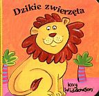 Dzikie zwierzęta. Kostka - Kay Widdowson [KSIĄŻKA]