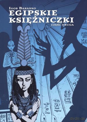 Egipskie księżniczki. Część 2 - Igor Baranko [KSIĄŻKA]