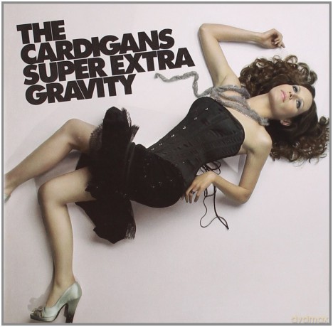 The Cardigans: Super Extra Gravity [CD]