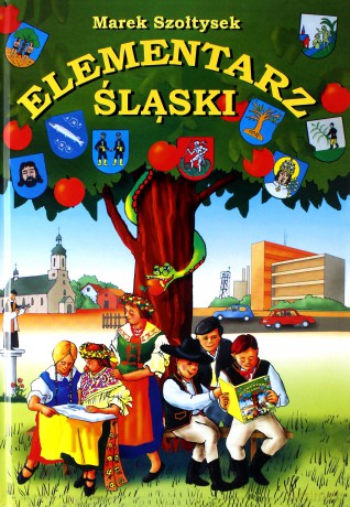 Elementarz śląski - Marek Szołtysek [KSIĄŻKA]