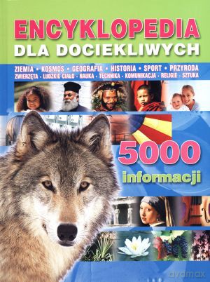 Encyklopedia dla dociekliwych [KSIĄŻKA]