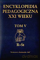 Encyklopedia pedagogiczna XXI wieku. Tom V (R - St) [KSIĄŻKA]