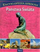 Encyklopedia szkolna. Tom 4. Państwa świata. Część 1 [KSIĄŻKA]