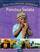Encyklopedia szkolna. Tom 5. Państwa świata. Część 2 [KSIĄŻKA]