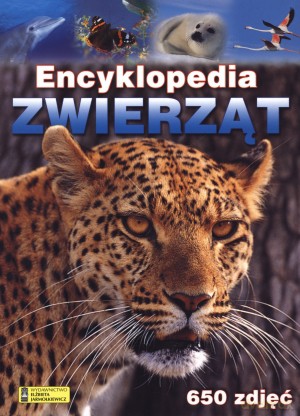 Encyklopedia zwierząt [KSIĄŻKA]