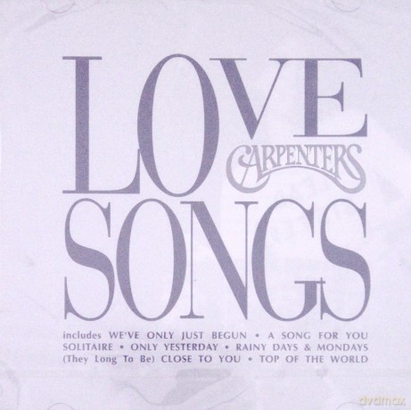The Carpenters: Love Songs [CD]