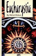Eucharystia - Bp. Michel Dubost [KSIĄŻKA]