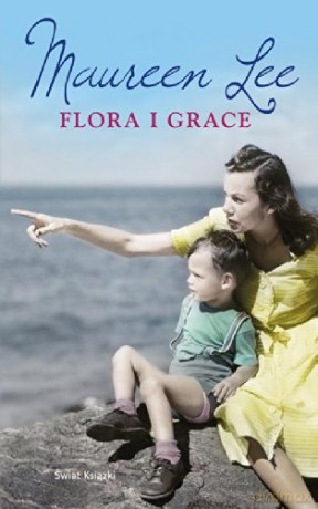 Flora i Grace - Maureen Lee [KSIĄŻKA]