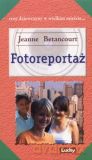 Fotoreportaż - Jeanne Betancourt [KSIĄŻKA]