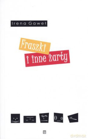 Fraszki i inne żarty - Irena Gaweł [KSIĄŻKA]