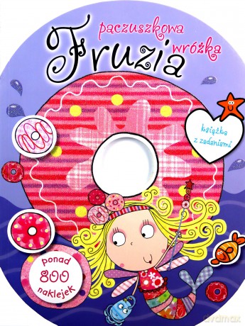 Fruzia pączuszkowa wróżka [KSIĄŻKA]