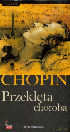 Fryderyk Chopin. Tom 11. Przeklęta choroba (książka + 2CD) [KSIĄŻKA]