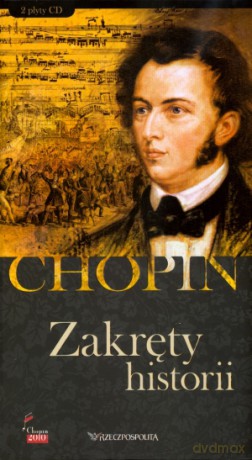 Fryderyk Chopin. Tom 12. Zakręty historii (książka + 2CD) [KSIĄŻKA]