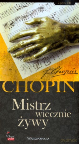 Fryderyk Chopin. Tom 15. Mistrz wiecznie żywy (książka + 2CD) [KSIĄŻKA]