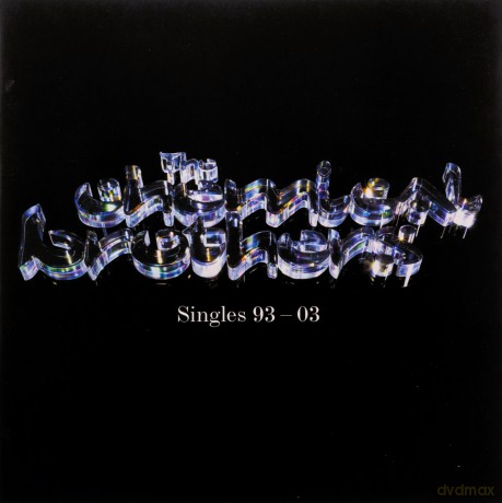 The Chemical Brothers: Singles 1993-2003 [CD]