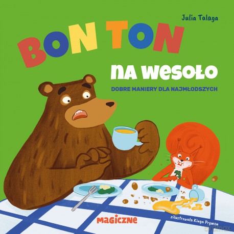 Bon ton na wesoło - Julia Talaga [KSIĄŻKA]