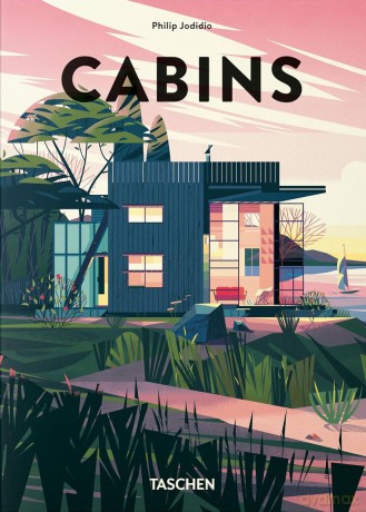 Cabins wer. angielska - Philip Jodidio [KSIĄŻKA]