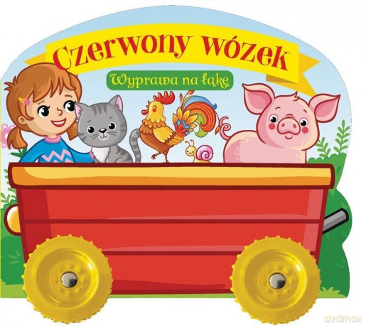 Czerwony wózek. Wyprawa na łąkę - Jul Łyskawa [KSIĄŻKA]
