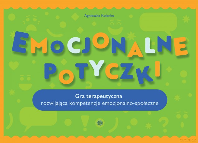 Emocjonalne potyczki Gra terapeutyczna rozwijająca kompetencje emocjonalno-społeczne - Agnieszka Kolanko [KSIĄŻKA]