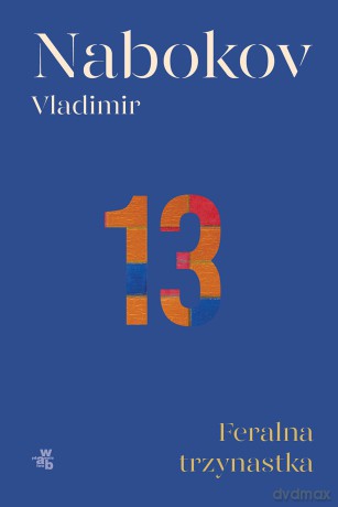 Feralna trzynastka - Vladimir Nabokov [KSIĄŻKA]