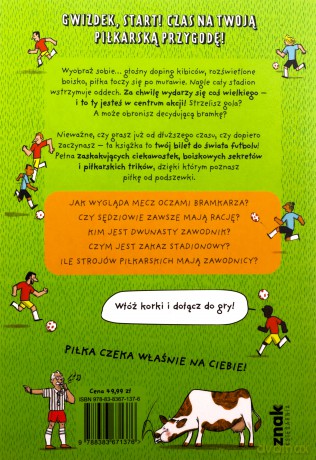 Gol to nie wszystko. Twoja książka o piłce nożnej - Jakub Rzedzicki [KSIĄŻKA]