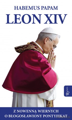 Habemus Papam Leon XIV [KSIĄŻKA]