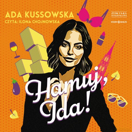 Hamuj, Ida! - Ada Kussowska [AUDIOBOOK]