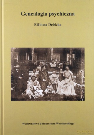 Genealogia psychiczna [KSIĄŻKA]
