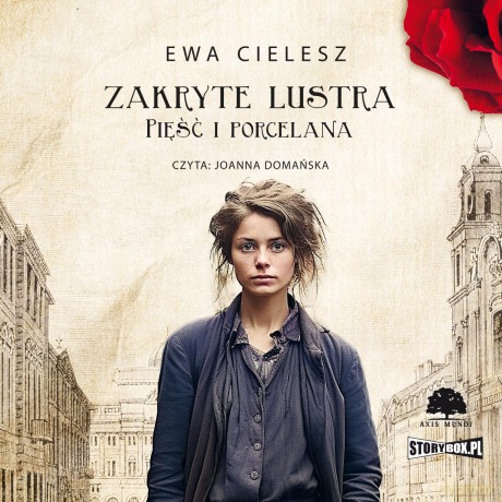 Pięść i porcelana. Zakryte lustra (Tom 4) - Ewa Cielesz [AUDIOBOOK]