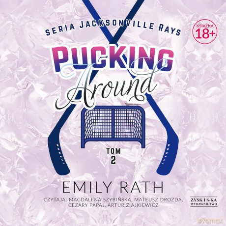 Pucking Around (Tom 2) - Emily Rath [AUDIOBOOK]