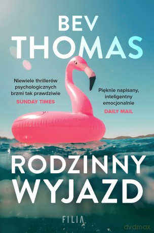 Rodzinny wyjazd - Bev Thomas [KSIĄŻKA]