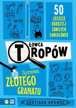 Sprawa złotego granatu. Łowca tropów - Hartigan Browne [KSIĄŻKA]