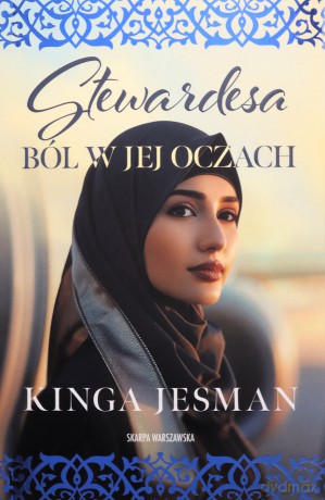 Stewardesa. Ból w jej oczach - Kinga Jesman [KSIĄŻKA]