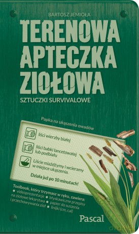 Terenowa apteczka ziołowa - Bartosz Jemioła [KSIĄŻKA]