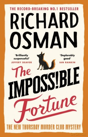 The Impossible Fortune. The New Thursday Murder Club Mystery wer. angielska - Richard Osman [KSIĄŻKA]