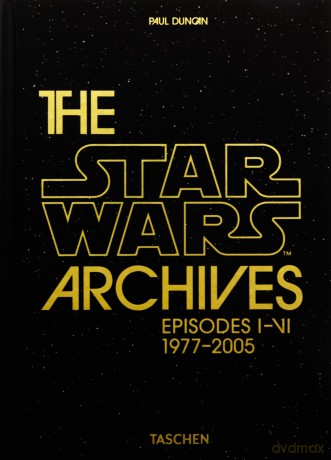 The Star Wars Archives. Episodes I-VI wer. angielska [KSIĄŻKA]