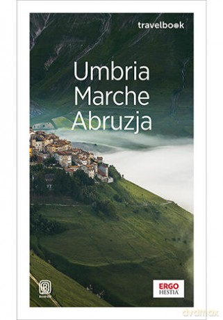Umbria, Marche, Abruzja. Travelbook - Beata i Paweł Pomykalscy [KSIĄŻKA]