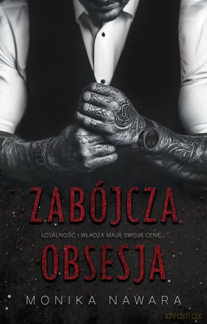 Zabójcza Obsesja - Monika Nawara [KSIĄŻKA]