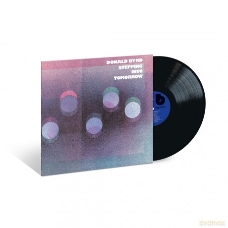 Donald Byrd: Stepping Into Tomorrow (Blue Note Classic) [Winyl]