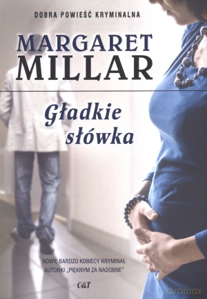 Gładkie słówka - Margaret Millar [KSIĄŻKA]