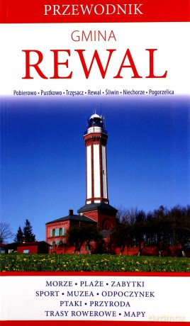 Gmina Rewal. Przewodnik - Przemysław Łonyszyn [KSIĄŻKA]