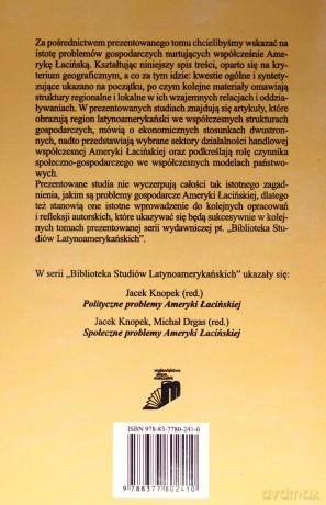 Gospodarcze problemy Ameryki Łacińskiej - Jacek Knopek (red.), Michał Drgas (red.) [KSIĄŻKA]