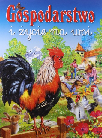 Gospodarstwo i życie na wsi - Francisco Arredondo [KSIĄŻKA]