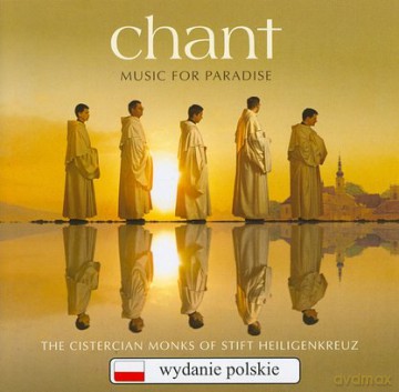 The Cistercian Monks Of Stift Heiligenkr: Chant-Music For Paradise (Polska Cena!!) [CD]