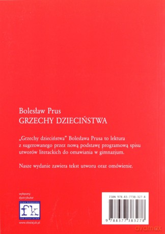 Grzechy dzieciństwa. Lektura z opracowaniem - Bolesław Prus [KSIĄŻKA]