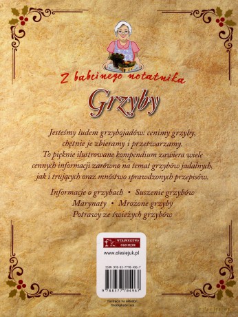Grzyby. Z babcinego notatnika - Grzegorz Steczkowski (oprac.) [KSIĄŻKA]