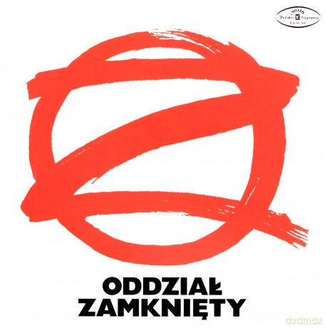 Oddział Zamknięty: Odział Zamknięty [SACD]